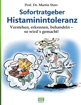 Paperback Sofortratgeber Histaminintoleranz: Verstehen, erkennen, behandeln - so wird es gemacht! [German] Book