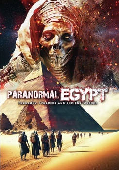 DVD Paranormal Egypt: Pharoahs, Pyramids And Ancient Science Book