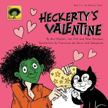 Paperback Heckerty's Valentine: A Funny Family Storybook for Learning to Read Book