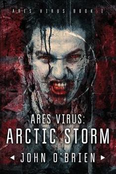 Paperback ARES Virus: Arctic Storm Book