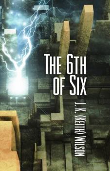 Paperback The 6th of Six: The Legend of Kimraig Llu Book