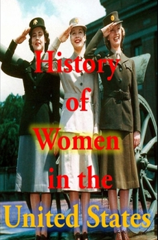 History of Women in the United States