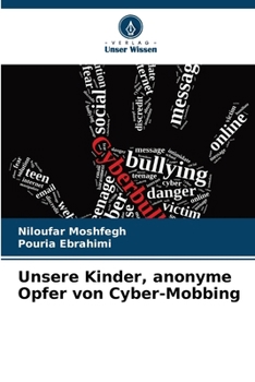 Paperback Unsere Kinder, anonyme Opfer von Cyber-Mobbing [German] Book