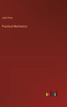 Hardcover Practical Mechanics Book