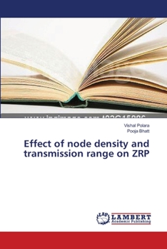 Paperback Effect of node density and transmission range on ZRP Book