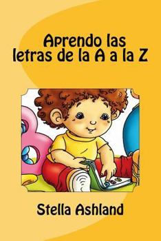 Paperback Aprendo las letras de la A a la Z [Spanish] Book