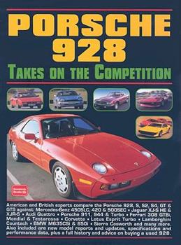 Paperback Porsche 928 Takes on the Competition Book