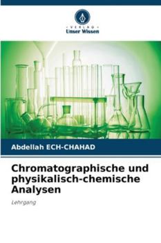 Paperback Chromatographische und physikalisch-chemische Analysen [German] Book