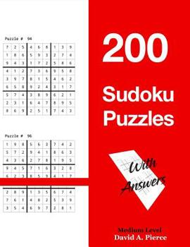 Paperback Sudoku Puzzles: 200 Medium Level For Adults and Kids that Enjoy Sudokus Book