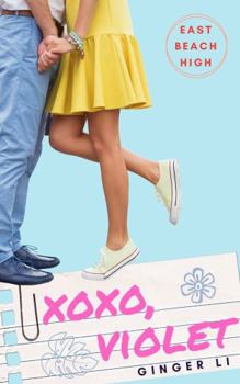 Paperback XOXO, Violet: A Sweet YA Romance (East Beach High) Book