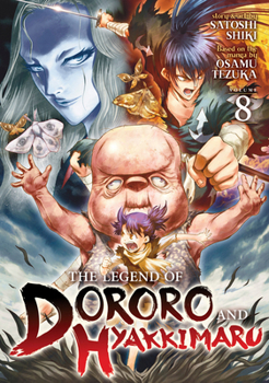 Paperback The Legend of Dororo and Hyakkimaru Vol. 8 Book