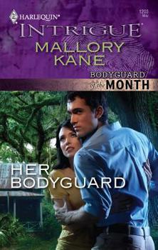 Her Bodyguard - Book #1 of the Delancey Dynasty