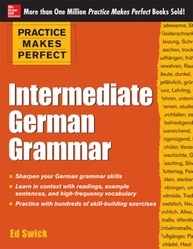 Paperback Practice Makes Perfect: Intermediate German Grammar Book