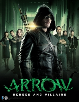 Paperback Arrow: Heroes and Villains Book