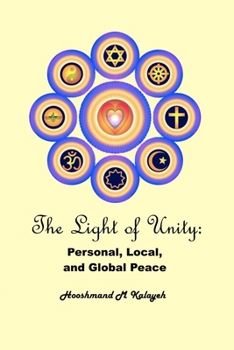 The Light of Unity: Personal, Local, and Global Peace