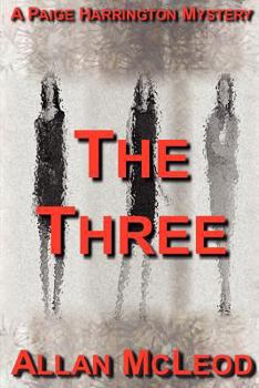 Paperback The Three, a Paige Harrington Mystery Book