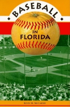 Paperback Baseball in Florida Book