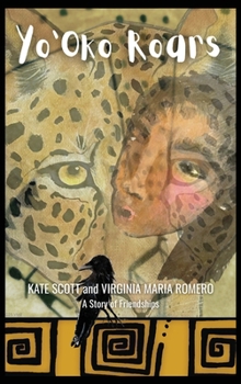 Hardcover YO'OKO Roars: A Story of Friendships Book