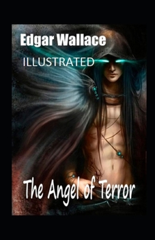 THE ANGEL OF TERROR ILLUSTRATED