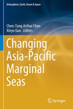 Paperback Changing Asia-Pacific Marginal Seas Book