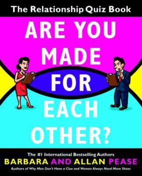 Paperback Are You Made for Each Other?: The Relationship Quiz Book