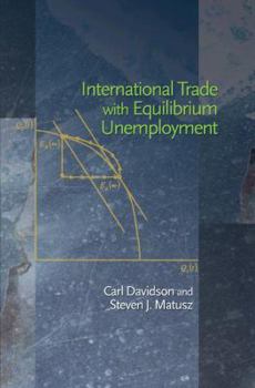 Hardcover International Trade with Equilibrium Unemployment Book