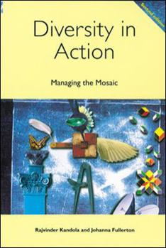 Paperback Diversity in Action : Managing the Mosaic Book