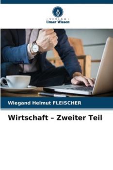 Paperback Wirtschaft - Zweiter Teil [German] Book