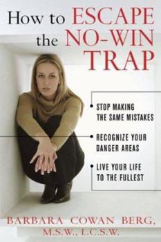 Paperback How to Escape the No-Win Trap Book