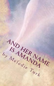 Paperback And Her Name is Amanda Book
