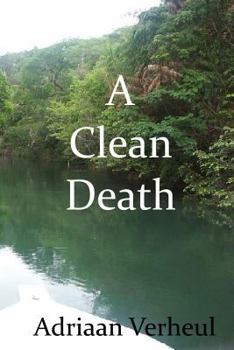 Paperback A Clean Death Book
