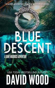 Paperback Blue Descent: A Dane Maddock Adventure Book