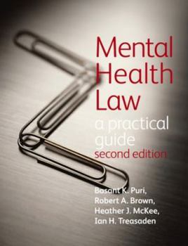 Paperback Mental Health Law 2e a Practical Guide Book