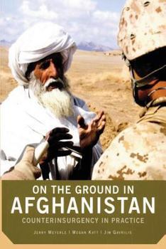 Paperback On the Ground in Afghanistan: Counterinsurgency in Practice Book