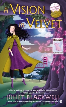 A Vision in Velvet - Book #6 of the Witchcraft Mystery