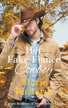 Paperback Her Fake Fiance Cowboy Book