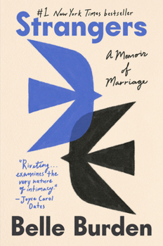Hardcover Strangers: A Memoir of Marriage Book
