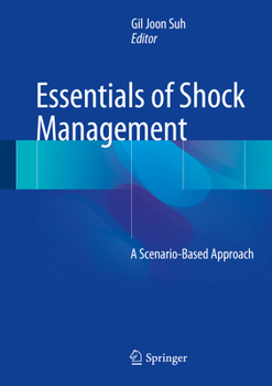 Hardcover Essentials of Shock Management: A Scenario-Based Approach Book