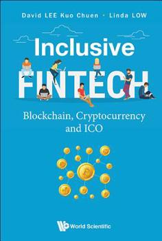 Paperback Inclusive Fintech: Blockchain, Cryptocurrency and Ico Book