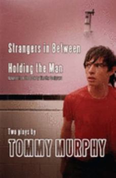 Paperback Strangers in Between: Adaptation: Holding the Man Book