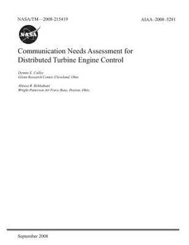 Paperback Communication Needs Assessment for Distributed Turbine Engine Control Book