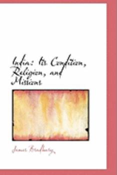 Paperback India: Its Condition, Religion, and Missions Book
