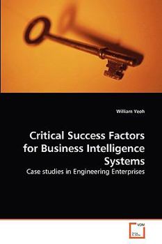 Paperback Critical Success Factors for Business Intelligence Systems Book