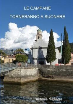 Paperback Le Campane Torneranno a Suonare [Italian] Book