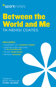 Paperback Between the World and Me Sparknotes Literature Guide Book