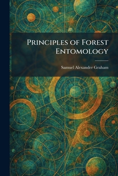 Paperback Principles of Forest Entomology Book