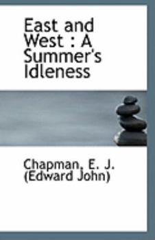 Paperback East and West: A Summer's Idleness Book