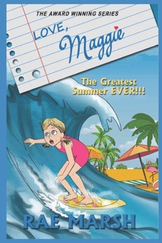 Paperback Love, Maggie: The Greatest Summer EVER!!! Book