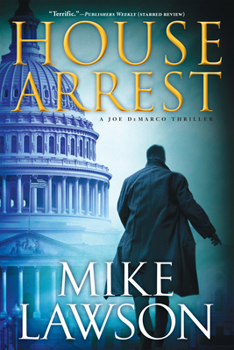 House Arrest - Book #13 of the Joe DeMarco
