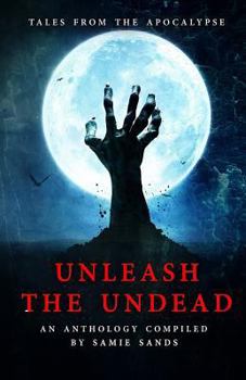 Paperback Unleash the Undead: Black and White Edition Book